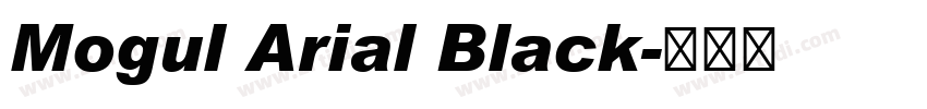 Mogul Arial Black字体转换